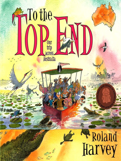 Title details for To the Top End by Roland Harvey - Available